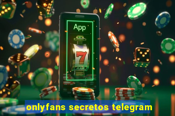 onlyfans secretos telegram